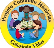 PROJETO CONTANDO HISTÓRIAS COLORINDO VIDAS - CMEI CORA CORALINA