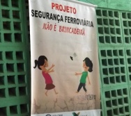 CULMINÂNCIA DO PROJETO SEGURANÇA FERROVIÁRIA NÃO É BRINCADEIRA - OFICINAS