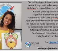Avaliações e Relatos de alguns participantes do Curso Bullying Brincadeira Sem Limites